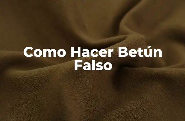 Como Hacer Betún Falso
