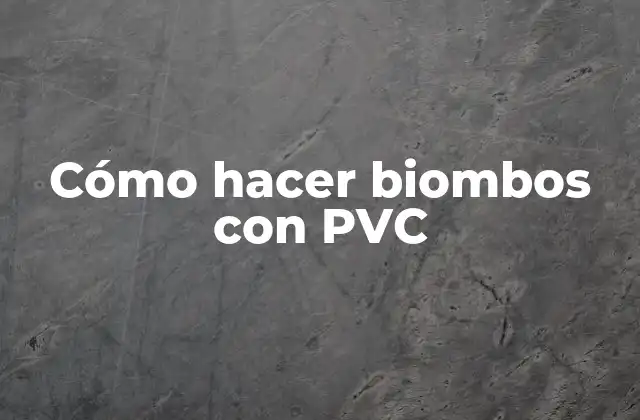 Cómo Hacer Biombos con Pvc