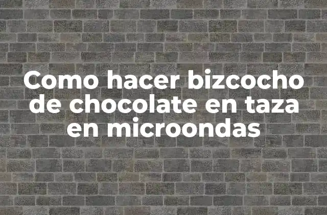 Como Hacer Bizcocho de Chocolate en Taza en Microondas