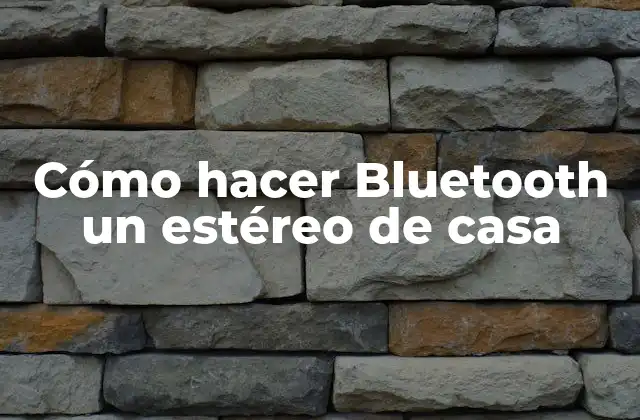 Cómo Hacer Bluetooth un Estéreo de Casa 2 Cómo hacer Bluetooth un estéreo de casa
