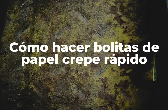 Cómo Hacer Bolitas de Papel Crepe Rápido