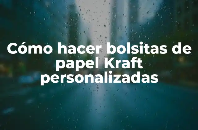 Cómo Hacer Bolsitas de Papel Kraft Personalizadas 2 Cómo hacer bolsitas de papel Kraft personalizadas