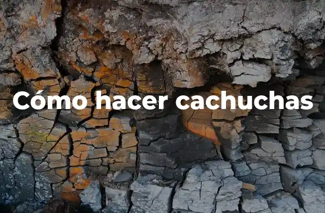 Cómo Hacer Cachuchas