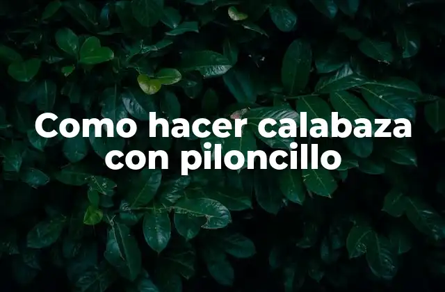 Como Hacer Calabaza con Piloncillo