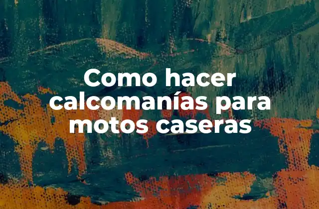 Como Hacer Calcomanías para Motos Caseras