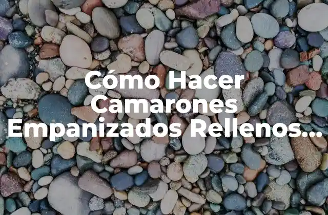 Cómo Hacer Camarones Empanizados Rellenos de Philadelphia