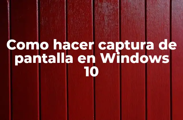 Como Hacer Captura de Pantalla en Windows 10 2 Captura de pantalla en Windows 10