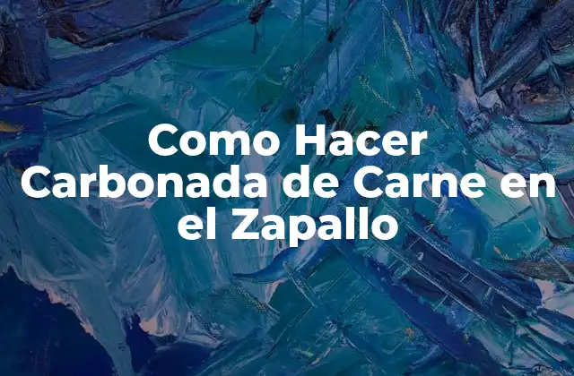 Como Hacer Carbonada de Carne en el Zapallo