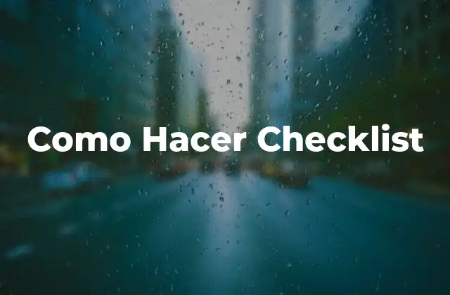 Como Hacer Checklist