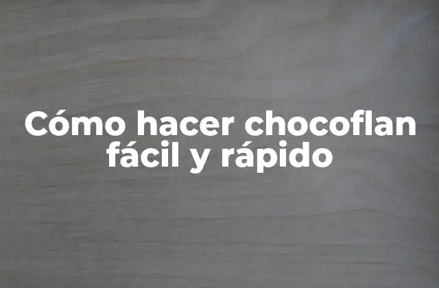 Cómo Hacer Chocoflan Fácil y Rápido