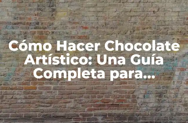 Cómo Hacer Chocolate Artístico: una Guía Completa para Principiantes y Expertos 2 Ingredientes y Herramientas Necesarias para Hacer Chocolate Artístico