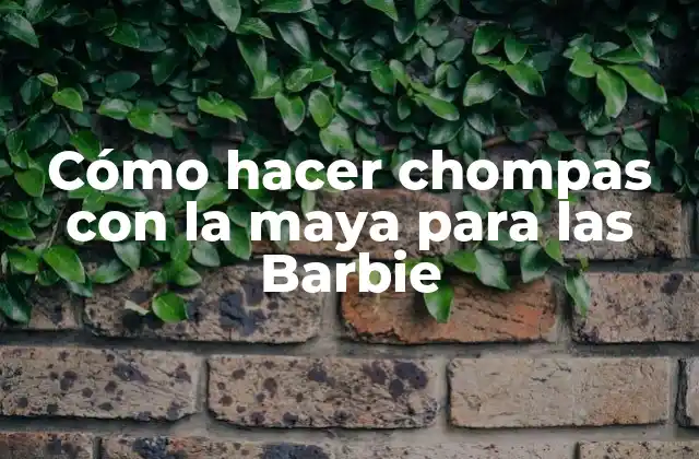 Cómo Hacer Chompas con la Maya para las Barbie