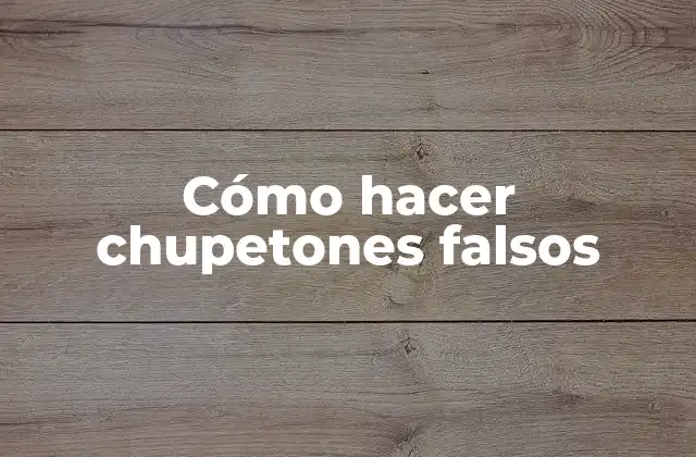 Cómo Hacer Chupetones Falsos 2 Chupetones falsos