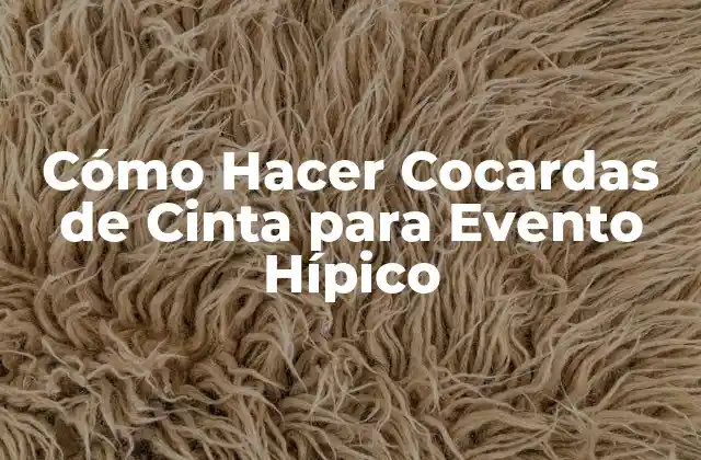 Cómo Hacer Cocardas de Cinta para Evento Hípico