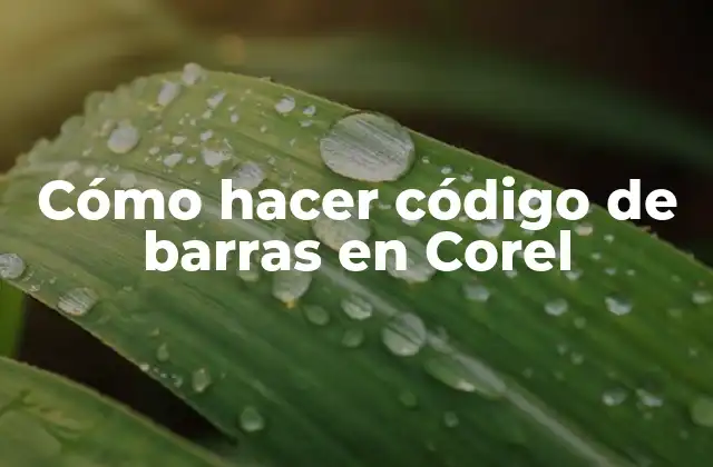 Cómo Hacer Código de Barras en Corel