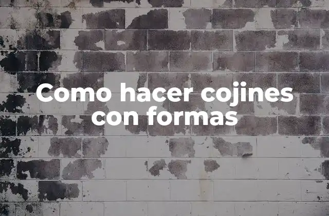 Cojines con formas: una forma de dar vida a tu hogar