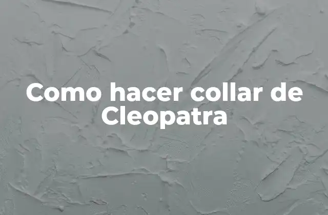 Collar de Cleopatra