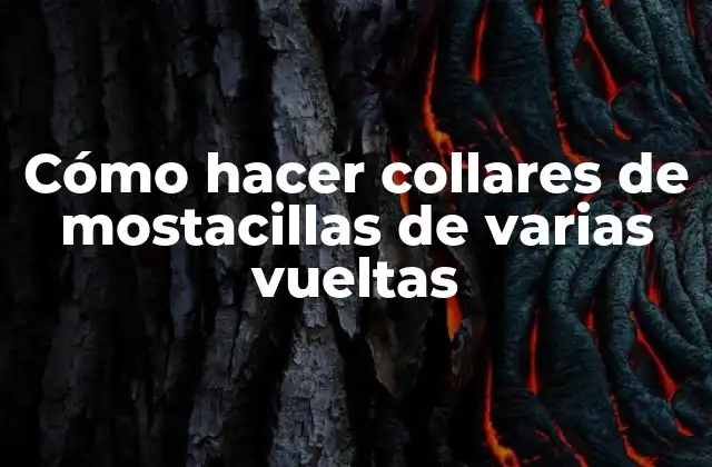 Cómo Hacer Collares de Mostacillas de Varias Vueltas