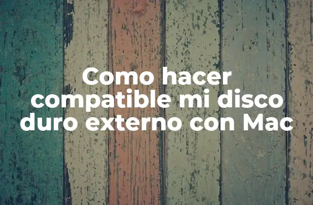 Como Hacer Compatible Mi Disco Duro Externo con Mac