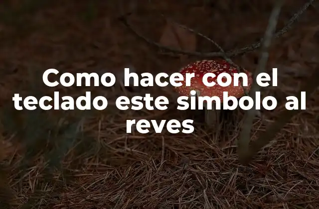 El símbolo al revés