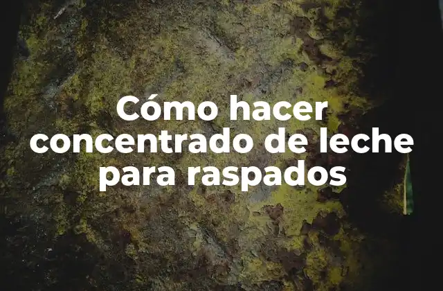 Cómo Hacer Concentrado de Leche para Raspados 2 Cómo hacer concentrado de leche para raspados