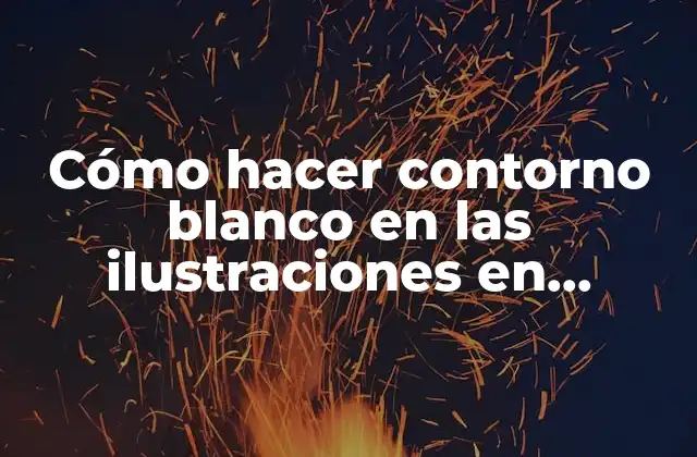 Cómo Hacer Contorno Blanco en las Ilustraciones en Photoshop