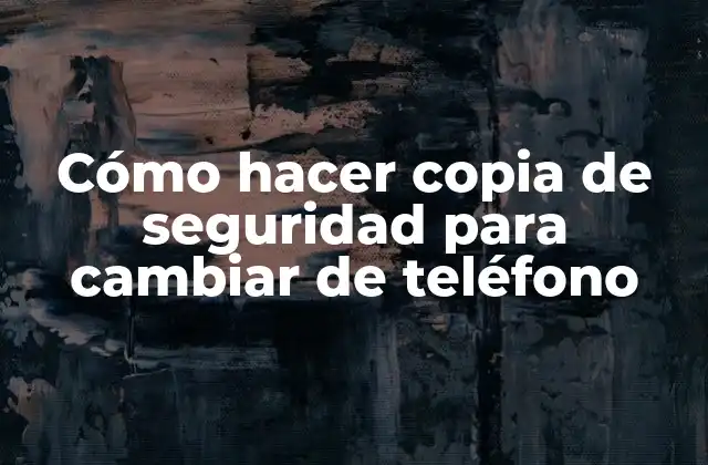 ¿Qué es una copia de seguridad y por qué es importante?