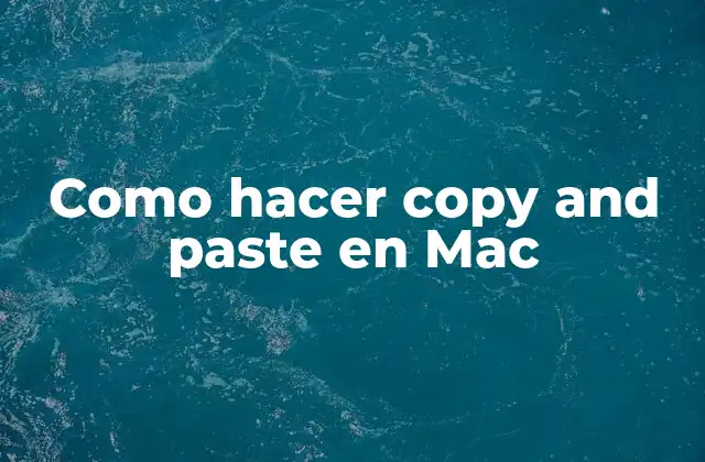 Copy and Paste en Mac