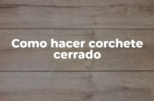 Como Hacer Corchete Cerrado
