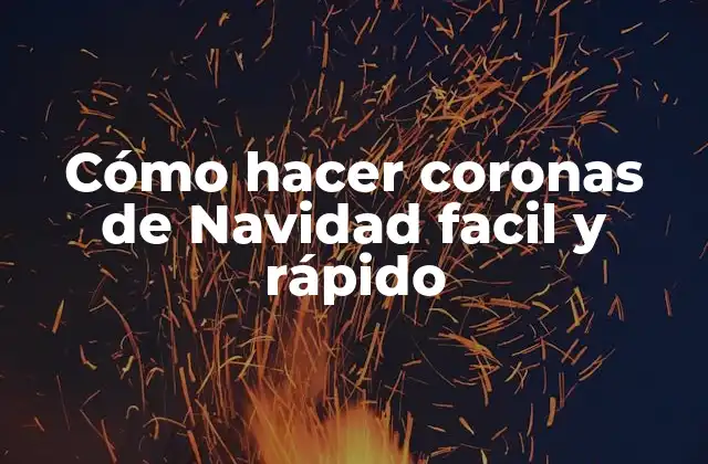 ¿Qué es una corona de Navidad y para qué sirve?