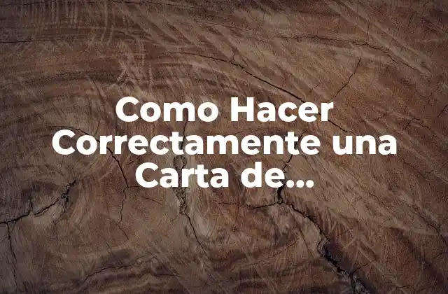 Como Hacer Correctamente una Carta de Recomendación Personal