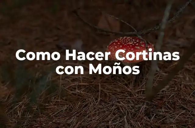 Como Hacer Cortinas con Moños 2 Como Hacer Cortinas con Moños