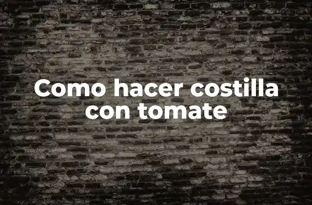 Como Hacer Costilla con Tomate
