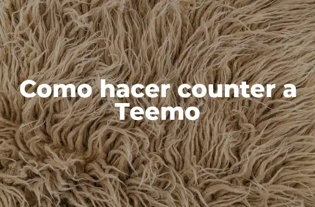 Teemo, el campeón más molesto de League of Legends