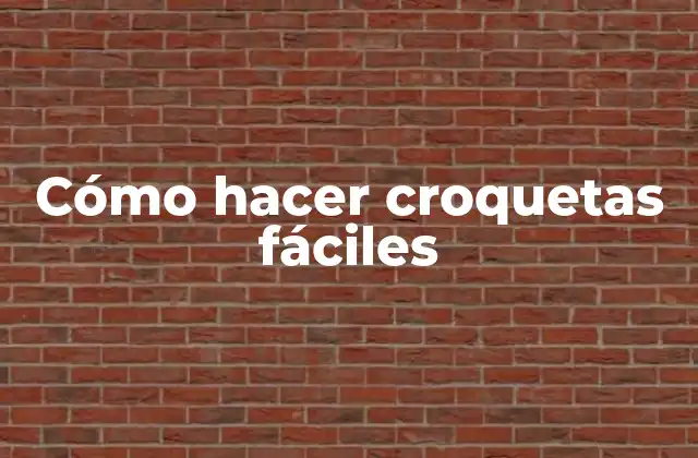 Cómo Hacer Croquetas Fáciles 2 Cómo hacer croquetas fáciles