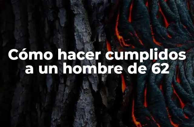 Cómo Hacer Cumplidos a un Hombre de 62