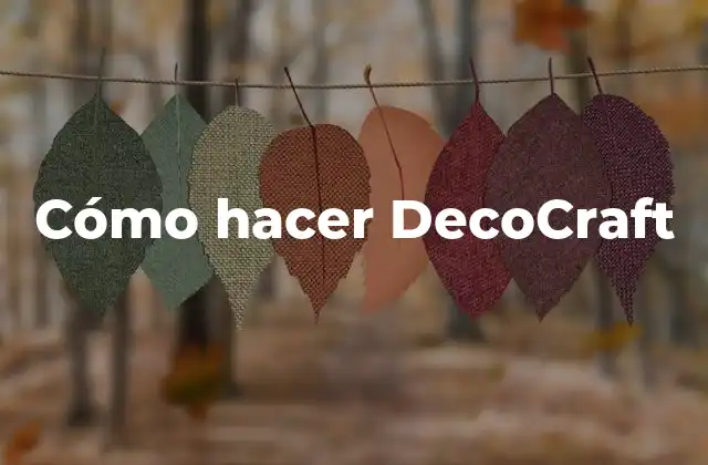 Cómo Hacer Decocraft