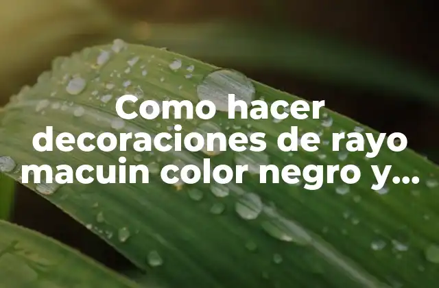 Como Hacer Decoraciones de Rayo Macuin Color Negro y Rojo