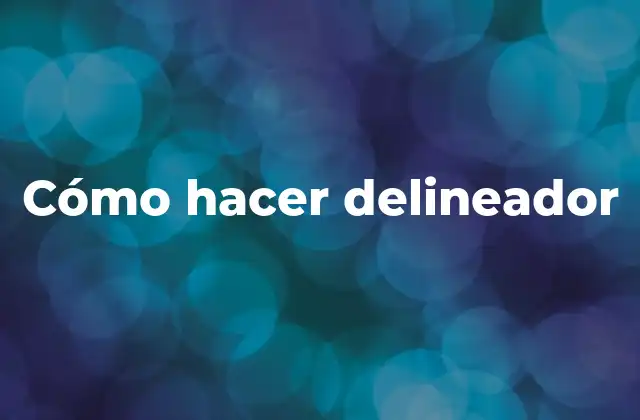 Cómo Hacer Delineador