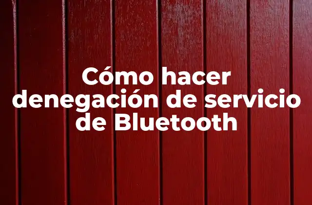 Cómo Hacer Denegación de Servicio de Bluetooth