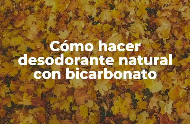 Cómo Hacer Desodorante Natural con Bicarbonato 2 Cómo hacer desodorante natural con bicarbonato