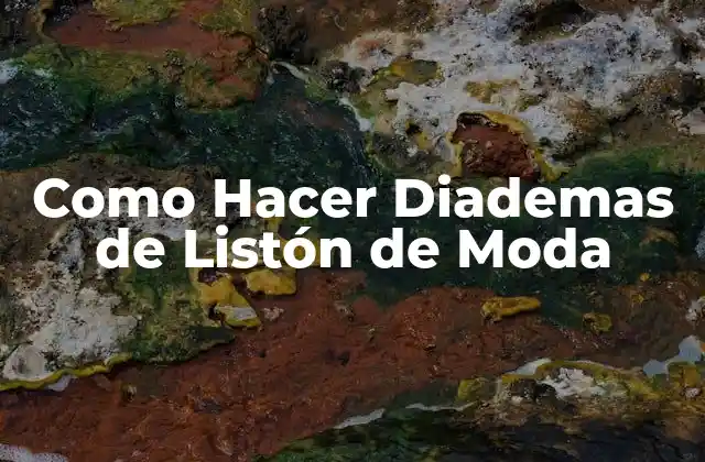 Como Hacer Diademas de Listón de Moda