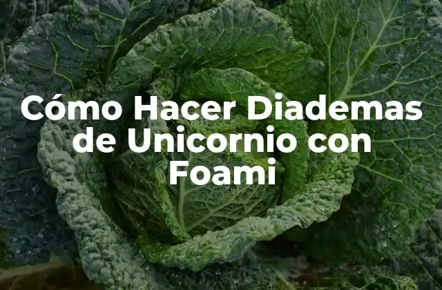 Cómo Hacer Diademas de Unicornio con Foami
