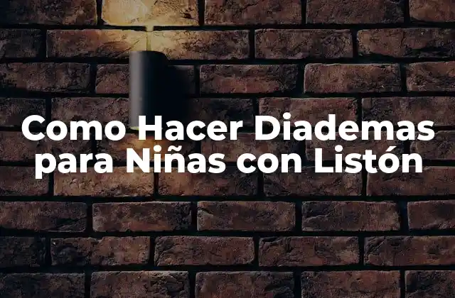 Como Hacer Diademas para Niñas con Listón