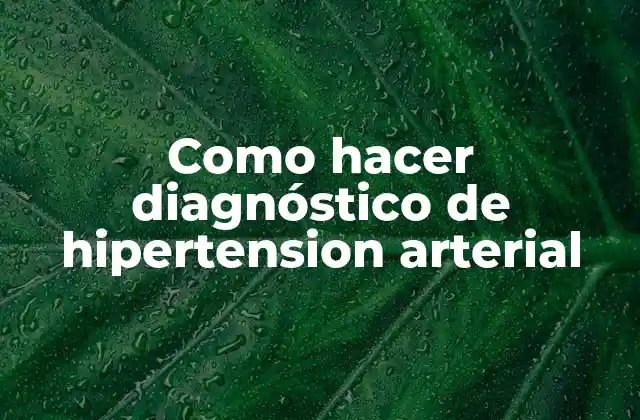 Diagnóstico de hipertensión arterial