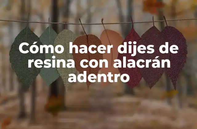 Cómo Hacer Dijes de Resina con Alacrán Adentro