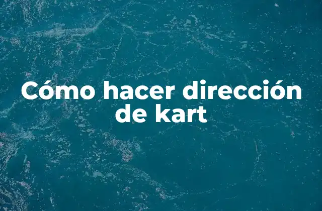 Cómo Hacer Dirección de Kart 2 Cómo hacer dirección de kart