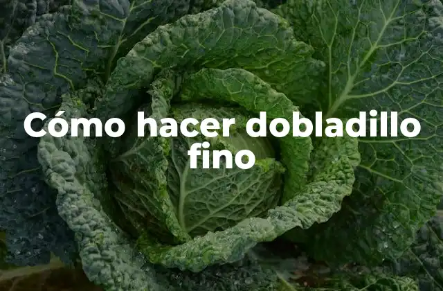 Cómo Hacer Dobladillo Fino 2 Cómo hacer dobladillo fino