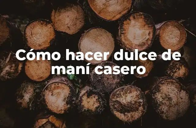 Cómo Hacer Dulce de Maní Casero