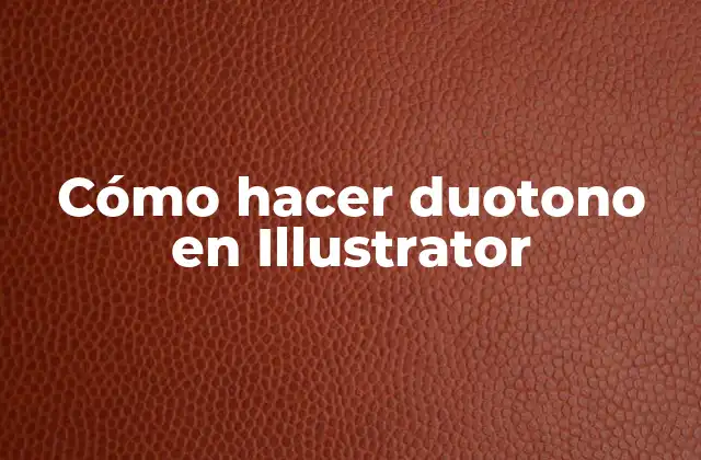Cómo Hacer Duotono en Illustrator
